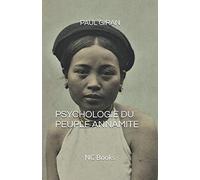 PSYCHOLOGIE DU PEUPLE ANNAMITE