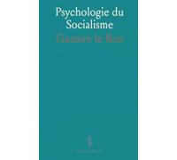 Psychologie du Socialisme