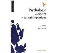Psychologie Du Sport Et De L'activité Physique