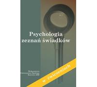 Psychologie du témoignage (en exercices)