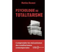 Psychologie du Totalitarisme