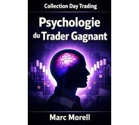 Psychologie du Trader Gagnant