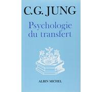 Psychologie du transfert Carl Gustav Jung (Auteur), Etienne Perrot (Traduction)