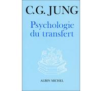 Carl Gustav Jung – Psychologie du transfert – Traduit par Étienne Perrot – Broché