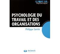 Psychologie du travail et des organisations