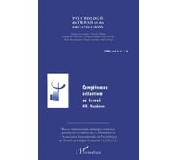 Psychologie Du Travail Et Des Organisations Volume 6 N° 3-4 / 2000 : Competences Collectives Au Travail