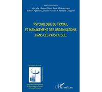Psychologie du travail et management des organisations dans les pays du sud - Murielle Ntsame Sima - L'harmattan - broché - Essai