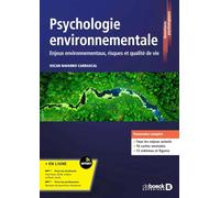 Psychologie environnementale: Enjeux environnementaux, risques et qualité de vie