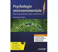 Psychologie environnementale: Enjeux environnementaux, risques et qualité de vie
