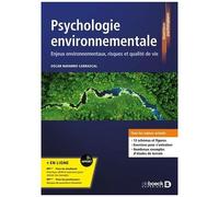 Psychologie Environnementale - Enjeux Environnementaux, Risques Et Qualité De Vie