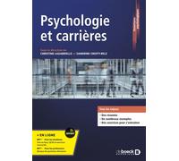 Psychologie et carrières Modèles, concepts et analyses de la psychologie du travail et des organisations - Christine Lagabrielle - De Boeck Supérieur - broché - Essai