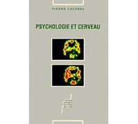 Psychologie Et Cerveau - Prolégomènes À Une Étude Des Calculs Mentaux