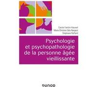 Psychologie Et Psychopathologie De La Personne Âgée Vieillissante