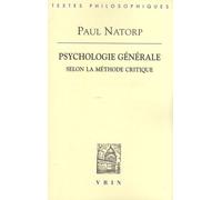 Psychologie Générale Selon La Méthode Critique