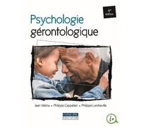 Psychologie gérontologique - - Philippe Landreville - Gaetan Morin Cheneliere Education - Livre