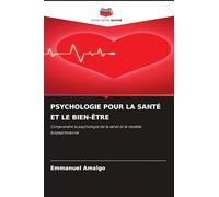 Psychologie Pour La Santé Et Le Bien-Être