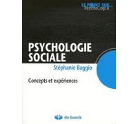 Psychologie sociale: Concepts et expériences