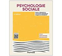 Psychologie Sociale - Cours, Méthodologie, Entraînement