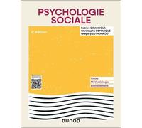 Psychologie Sociale - Cours, Méthodologie, Entraînement