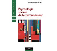 Psychologie sociale de l'environnement - 2e éd.