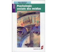 Psychologie Sociale Des Médias