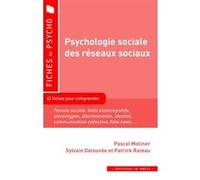 Psychologie sociale des Réseaux Sociaux Pascal Moliner (Auteur)