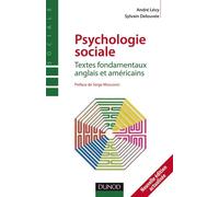 Psychologie sociale. Textes fondamentaux anglais et américains Tome 1 Textes fondamentaux anglais et américains - André Naftali Lévy - Dunod - broché - Etude