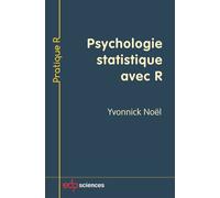 Psychologie statistique avec r - Yvonnick Noel - Edp Sciences - broché - Etude