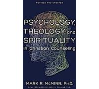 Psychologie, théologie et spiritualité dans le conseil chrétien