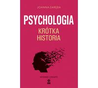 Psychologie : une brève histoire