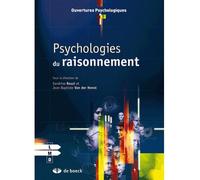 Psychologies du raisonnement 2007 - Collectif - De Boeck Supérieur - broché - Etude