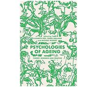 Psychologies Of Ageing