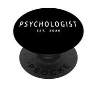 Psychologist Est. 2026 Diplôme d'étudiant en psychologie PopSockets PopGrip Adhésif