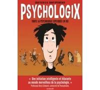 Psychologix Danny Oppenheimer (Auteur), Grady Klein (Auteur), Clotilde Meyer (Traduction)
