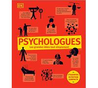 Psychologues - les grandes idées tout simplement