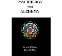 Psychology and Alchemy - C. G. Jung - Taylor amp Francis Ltd - Livre en Anglais - Hardback C. G. JungC. G. Jung (Auteur)