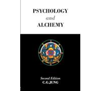 C.G. Jung – Psychologie et alchimie – Œuvres complètes de C.G. Jung – Routledge