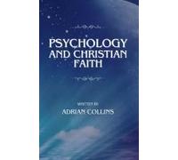 Psychology And Christian Faith