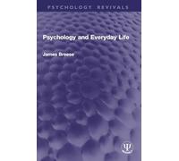 Psychology and Everyday Life