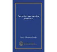 Psychology and mystical experience