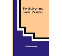 Psychology and Social Practice