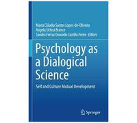 Psychology As A Dialogical Science