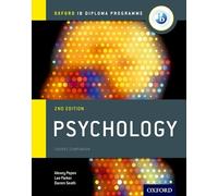 Darren Seath, Alexey Popov, Lee Parker – Oxford IB Diploma Programme Psychology Course Companion