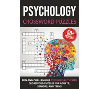 Psychology Crossword Puzzle: Fun and Challenging Crossword Puzzles about Mental Health, Therapy, Human Behavior, Gift for Psychology Students