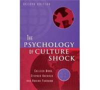Psychology Culture Shock by Colleen Ward Ward, Colleen, Bochner, Stephen, Furnham, Adrian (Auteur)