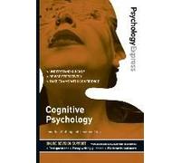 Psychology Express: Cognitive Psychology