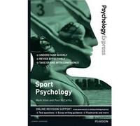 Psychology Express: Sport Psychology: Undergraduate Revision Guide (Paperback) Paul Mccarthy, Mark Allen (Auteur)