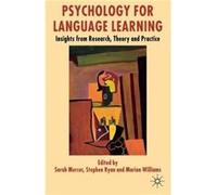 Psychology For Language Learning: Insights From Research, Theory And Practice (Paperback) Sarah Mercer, Stephen Ryan, Marion Williams (Auteur)