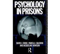 Psychology in Prisons by Pamela Baldwin David J. Cooke, Jacqu Eline Howison, Pamela J. Baldwin (Auteur)