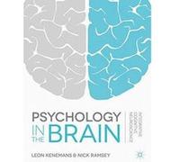 Psychology in the Brain: Integrative Cognitive Neuroscience - [Version Originale] Inconnu (Auteur)